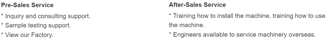 Pre sales and after-sales service